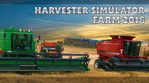 download Harvester simulator: Farm 2016 apk